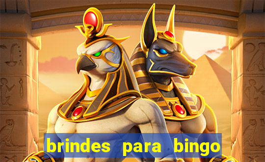 brindes para bingo de empresa